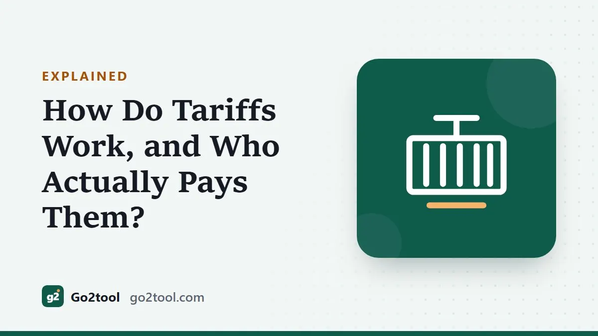 Shipping container icon with the title How Do Tariffs Work, and Who Actually Pays Them?