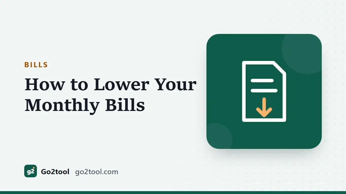 Bill with a down arrow icon and the title How to Lower Your Monthly Bills
